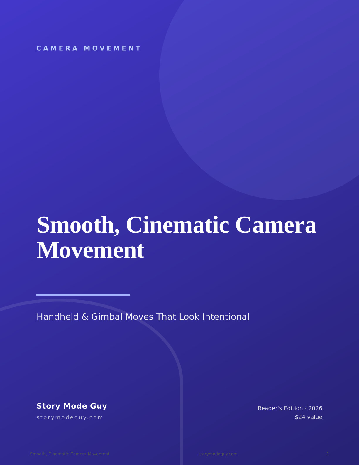 Smooth, Cinematic Camera Movement guide cover