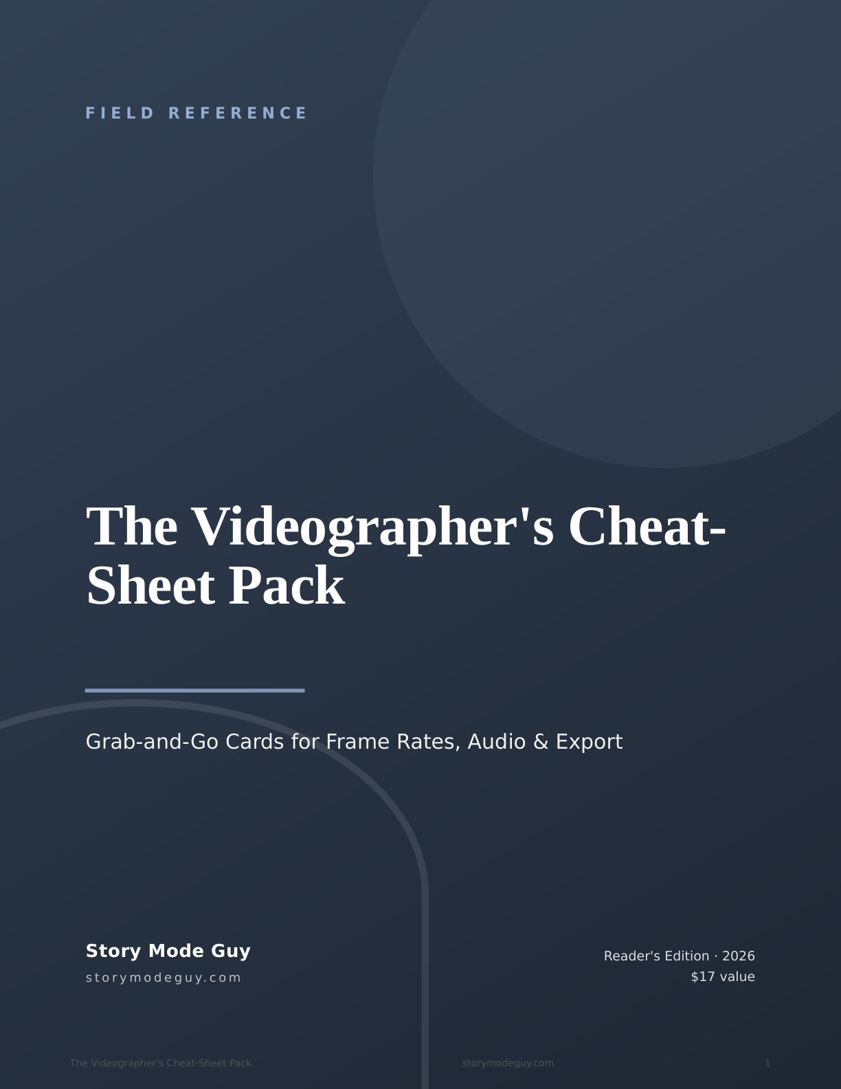 The Videographer's Cheat-Sheet Pack guide cover