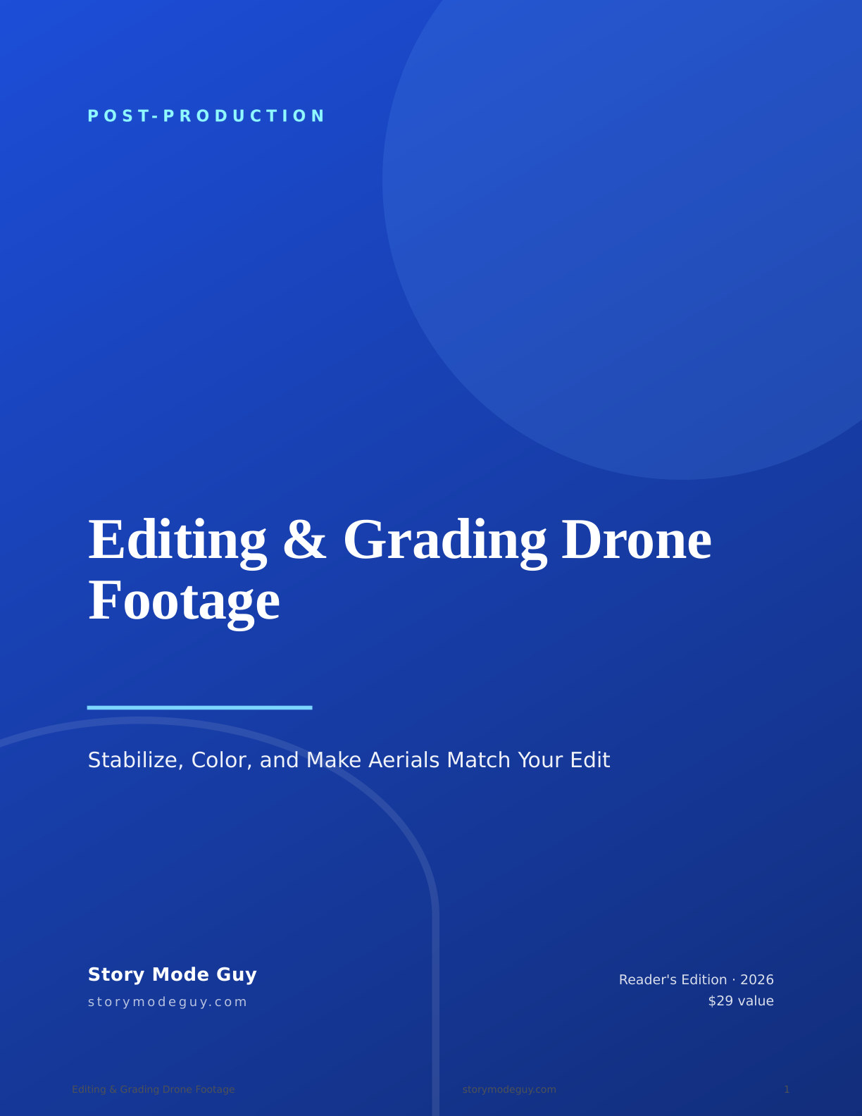 Editing & Grading Drone Footage